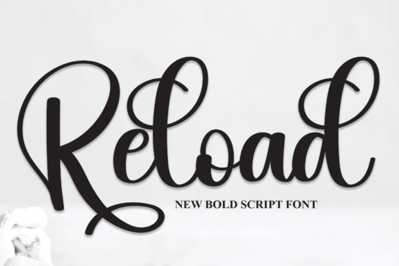 Reload Font: Where Classic Elegance Meets Modern Design